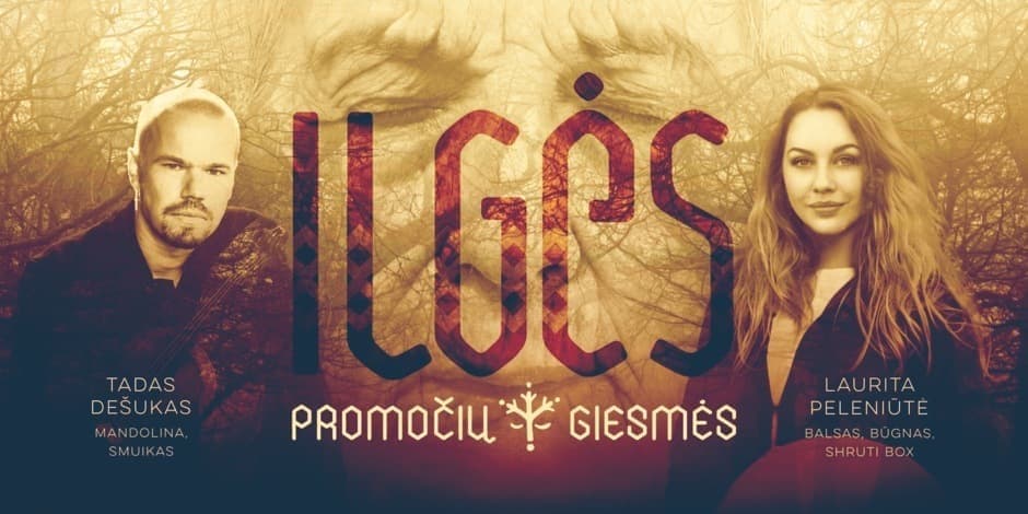 ILGĖS - An evening of songs and sutartinės in memory of our ancestors