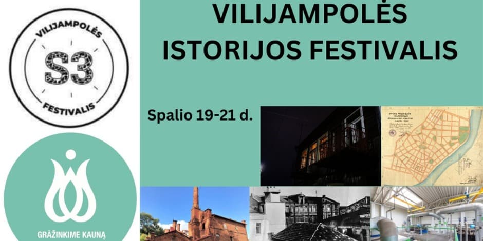 Vilijampolės istorijos festivalis "S3"