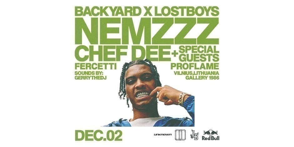 Backyard & Lostboys presents: Nemzzz, Chef Dee, Proflame, Fercetti