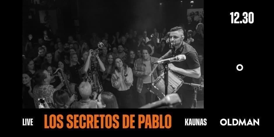 Los Secretos de Pablo | OLDMAN Kaunas