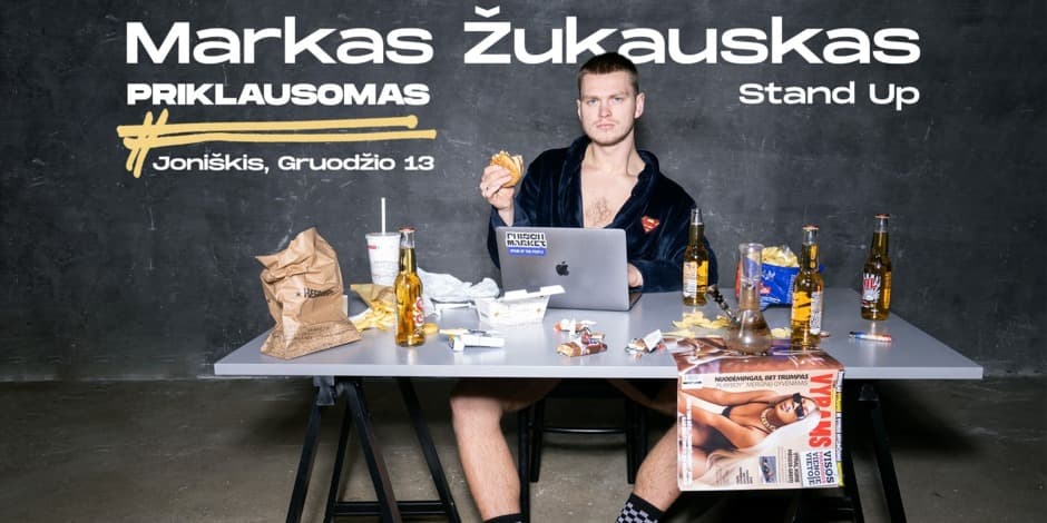 Markas Žukauskas "Priklausomas" Stand-up Joniškis