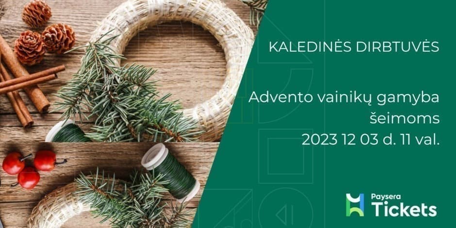 Advento vainikų gamyba šeimoms