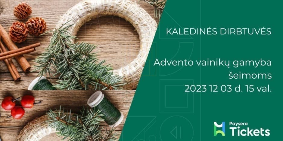 Advento vainikų gamyba šeimoms