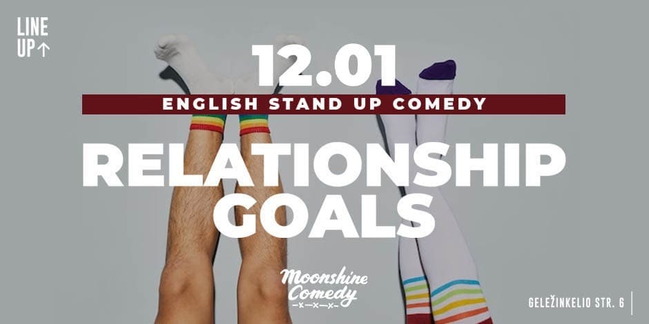 English Comedy Stand Up Relationship Goals | LINE UP 12.01