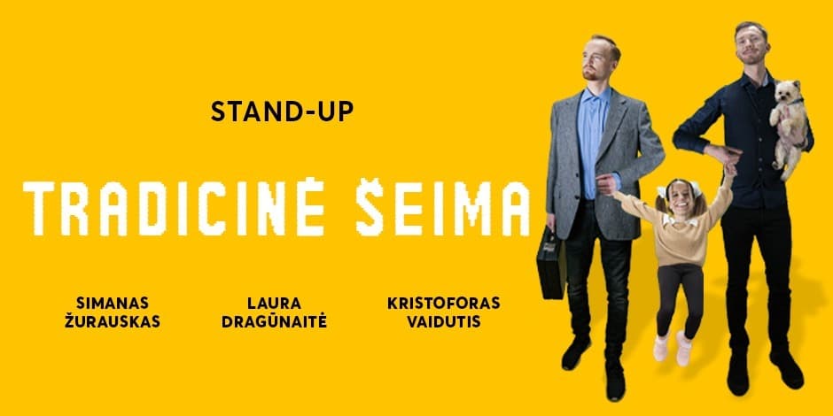 Tradicinė Šeima Stand Up Vilnius