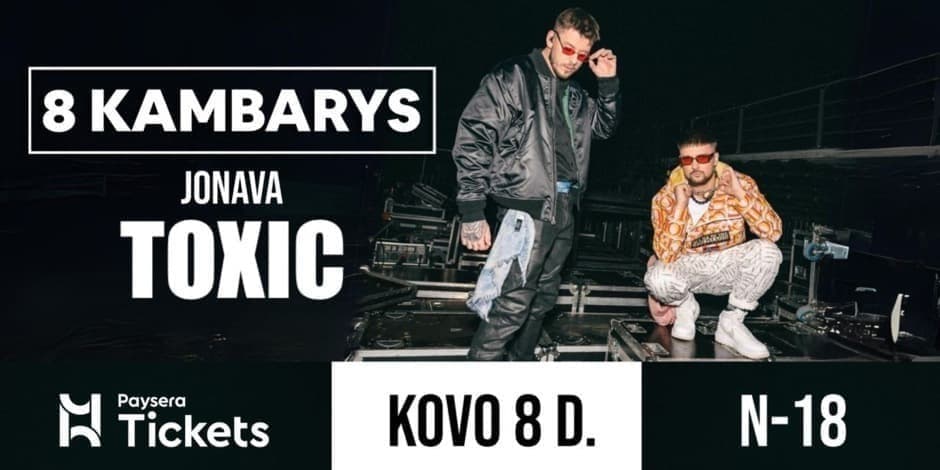 8 Kambarys koncertas | Jonava | Toxic (N-18)