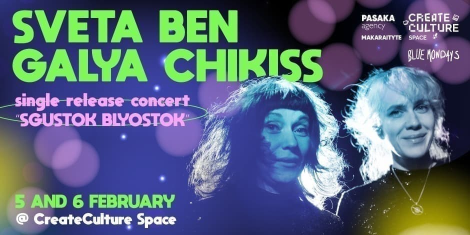 Sveta Ben & Galina Ozeran | single release concert «Sgustok blyostok»