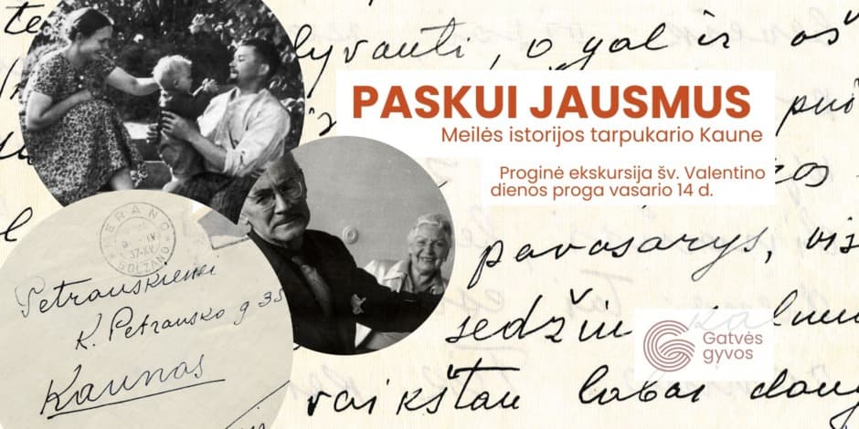 Paskui jausmus. Meilės istorijos tarpukario Kaune