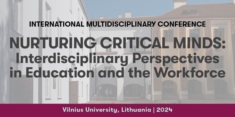 Nurturing Critical Minds: Interdisciplinary Perspectives in Education and the Workforce