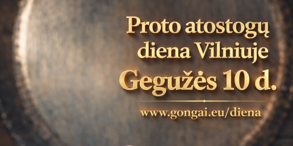 Proto atostogų diena. Veda Vyrenijus.