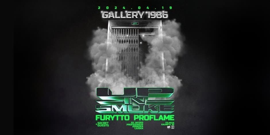 UP IN SMOKE | GALLERY 1986 | FURYTTO | PROFLAME + GUESTS