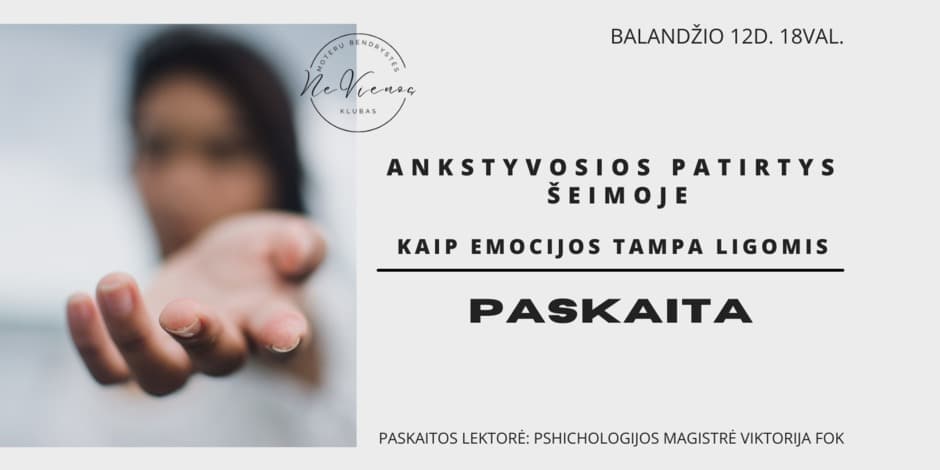 KAIP EMOCIJOS TAMPA LIGOMIS // PASKAITA