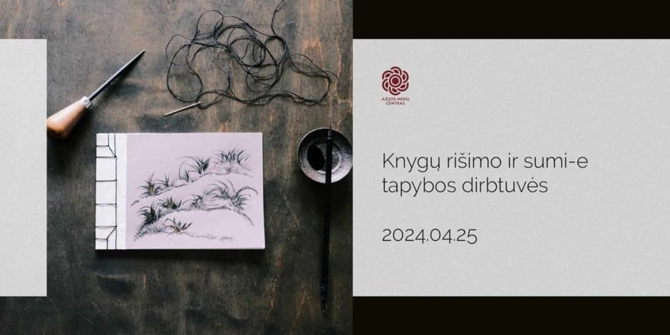 Knygų rišimo ir sumi-e tapybos dirbtuvės