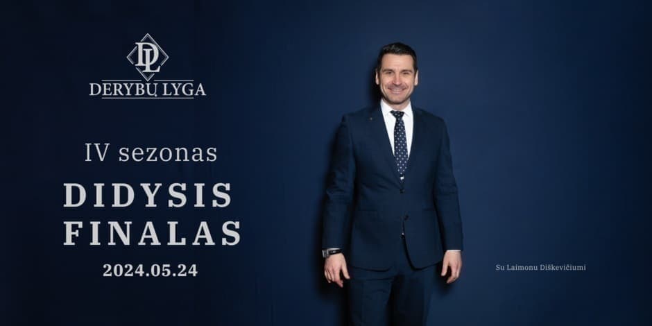 DERYBŲ LYGA DIDYSIS FINALAS