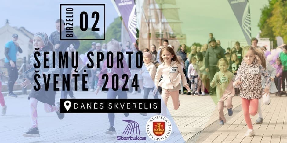 Šeimų sporto šventė 2024 Klaipėdoje