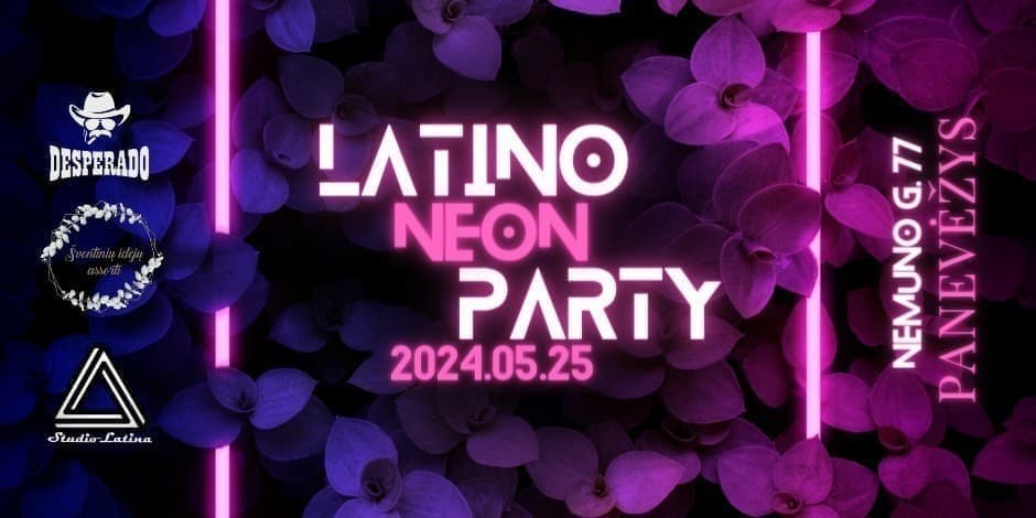 Latino NEON Party | Panevėžys