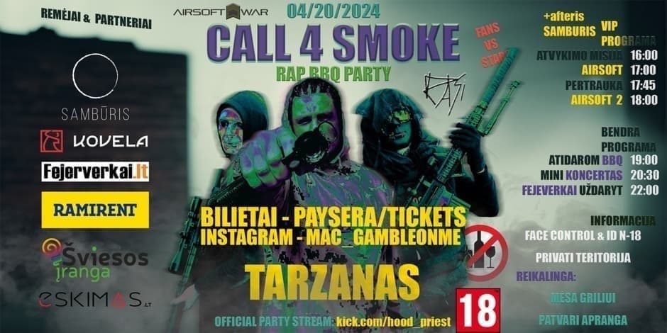 "CALL 4 SMOKE" 04/20/2024 REPO BBQ VAKARĖLIS