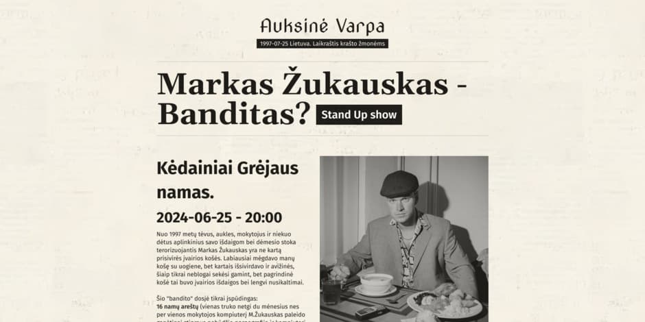 Markas Žukauskas - Banditas? Stand up Kėdainiai