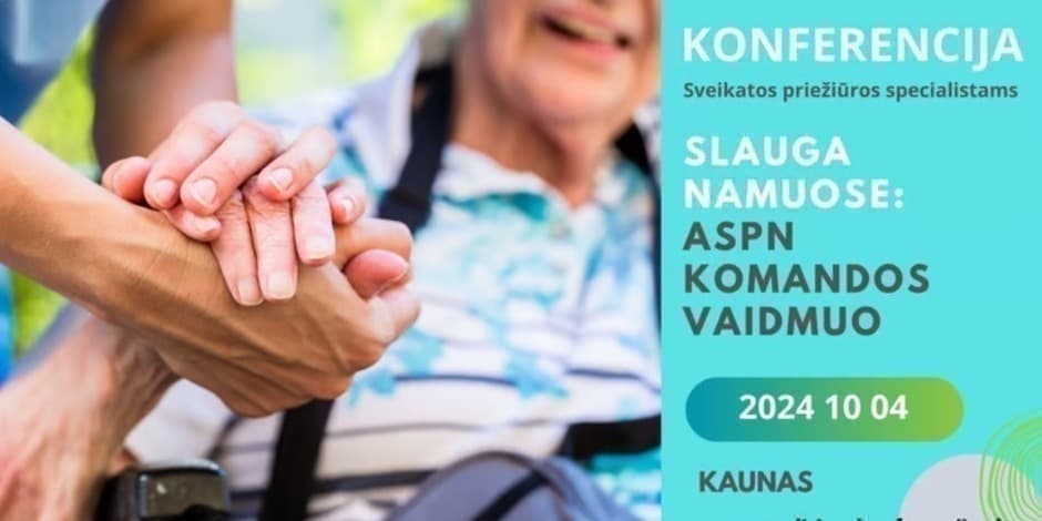 Slauga namuose - ASPN komandos vaidmuo