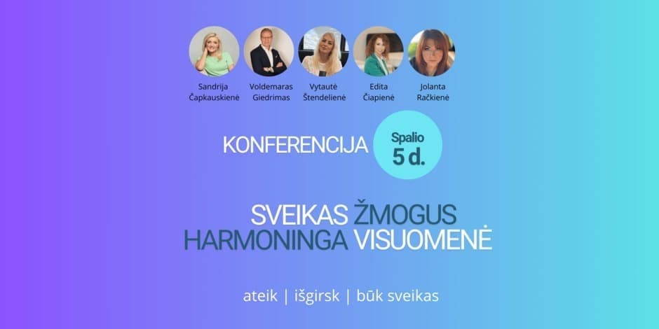 SVEIKAS ŽMOGUS, HARMONINGA VISUOMENĖ