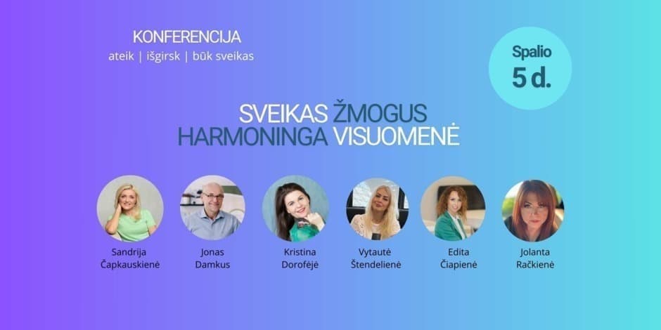 SVEIKAS ŽMOGUS, HARMONINGA VISUOMENĖ