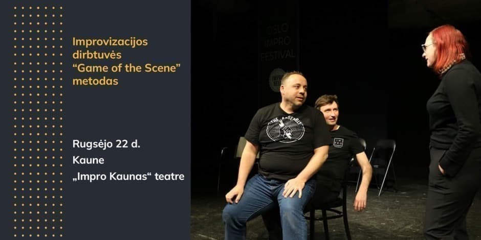 Ilgo formato improvizacijos dirbtuvės — "Game of the Scene" metodas