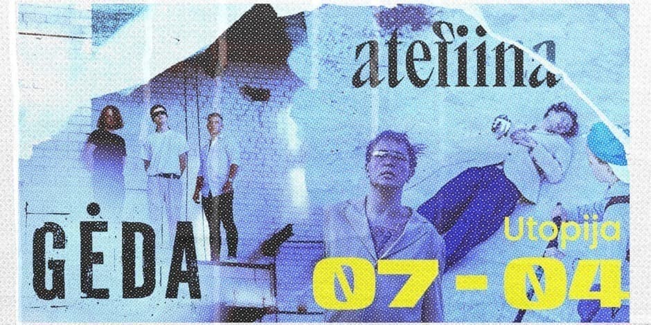 atefiina x Gėda | Utopija