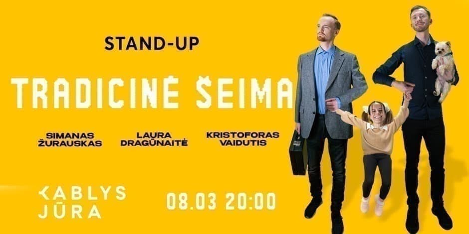 Tradicinė Šeima Stand Up Palanga