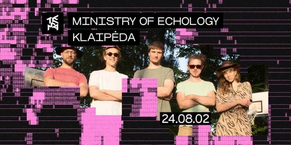 Ministry of Echology koncertas Klaipėdoje | TEMA