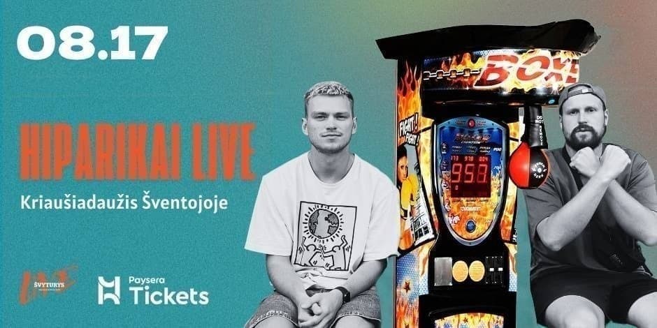 HIPARIKAI live: Kriaušiadaužis Šventojoje