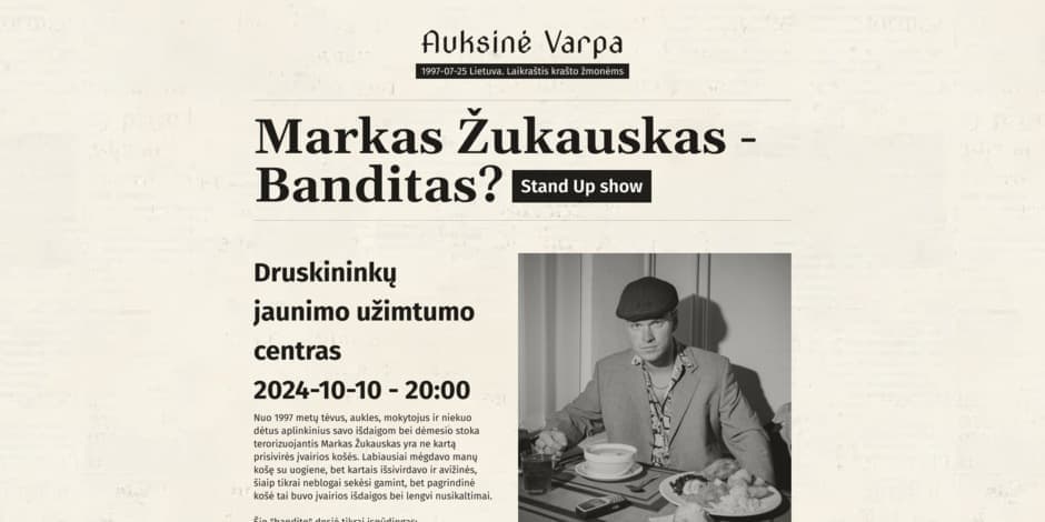 Markas Žukauskas - Banditas? Stand up Druskininkai