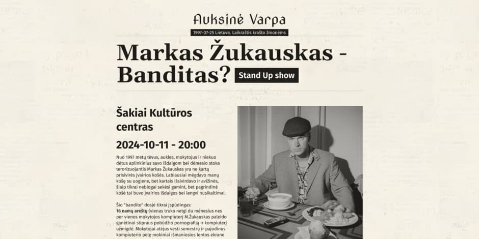 Markas Žukauskas - Banditas? Stand up Šakiai