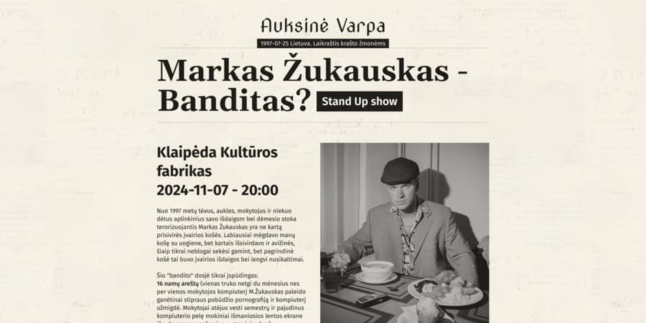 Markas Žukauskas - Banditas? Stand up Klaipėda