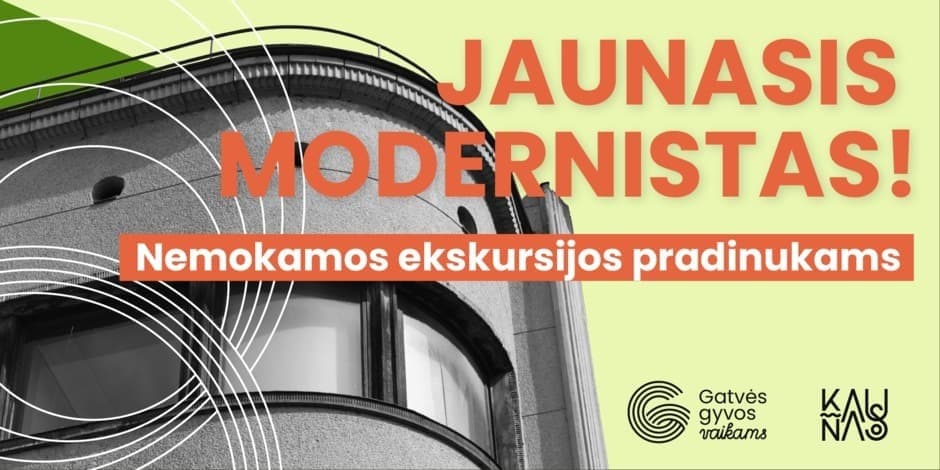 Jaunasis modernistas! Ekskursija 1-4 kl. moksleiviams