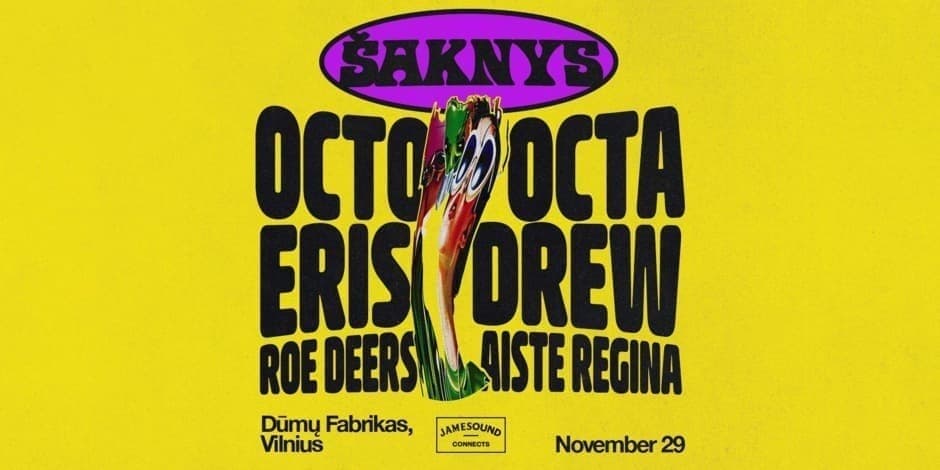 Šaknys Vilnius: Octo Octa b2b Eris Drew, Roe Deers, Aiste Regina