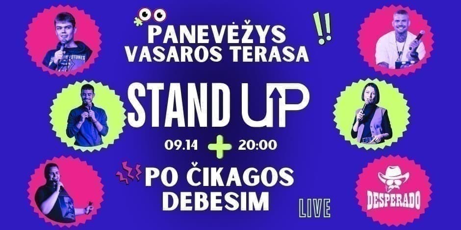 Komedijos vakaras: Stand Up Show ✷ PO ČIKAGOS DEBESIM live podcast'as ✷ PANEVĖŽYS