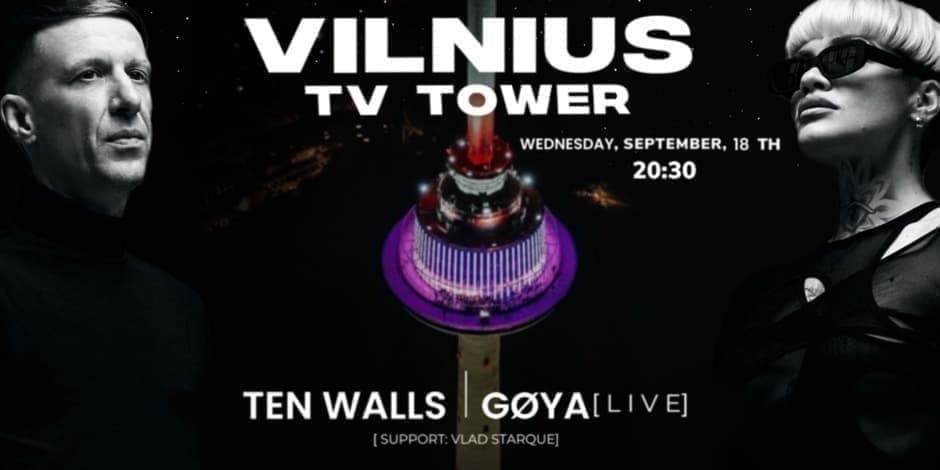 Vilnius TV Tower: Ten Walls & GØYA Live