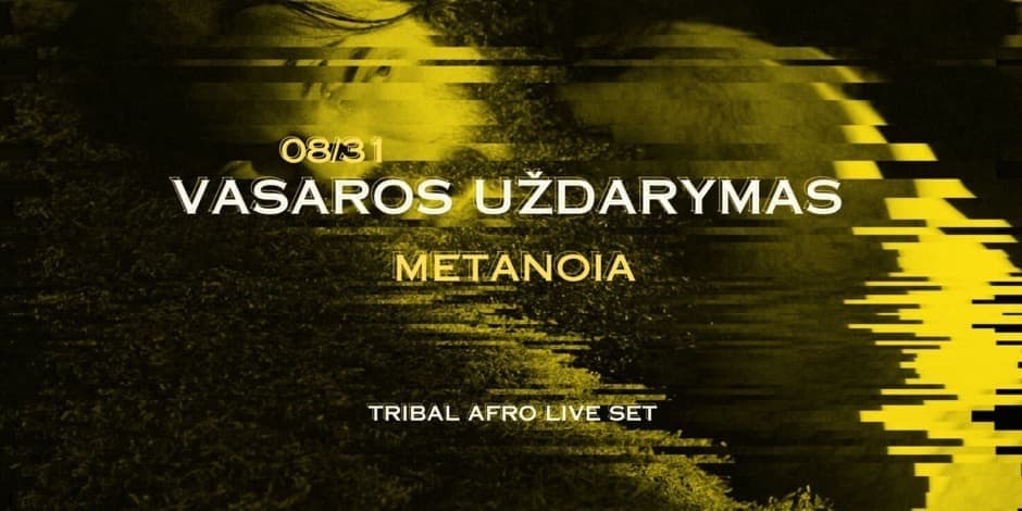 VASAROS UŽDARYMAS TRIBAL/AFRO LIVE SET