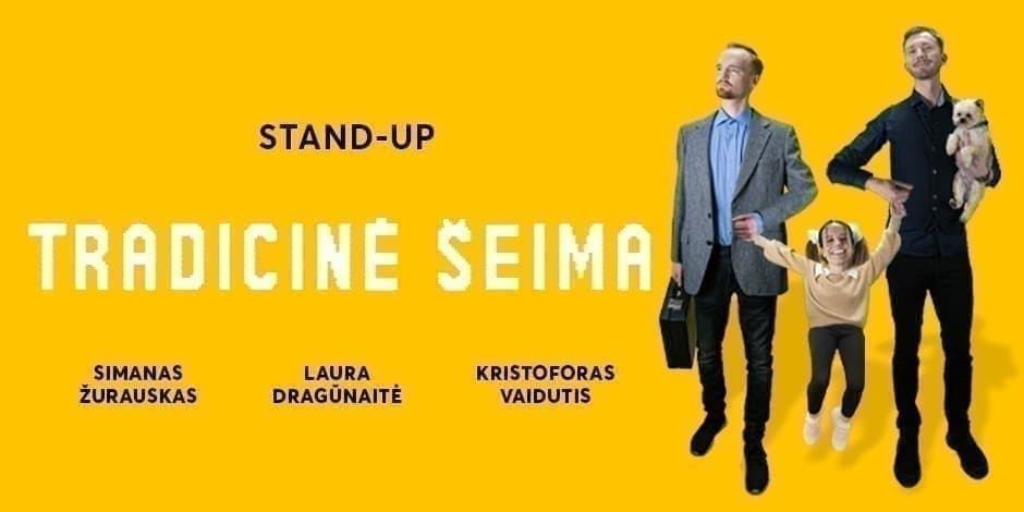 Tradicinė Šeima Stand Up Vilnius