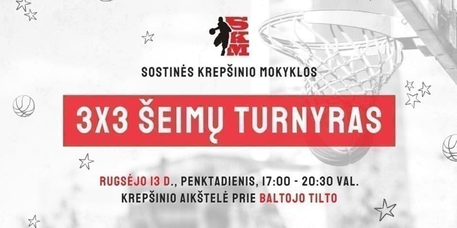 SKM Šeimų 3x3 krepšinio turnyras