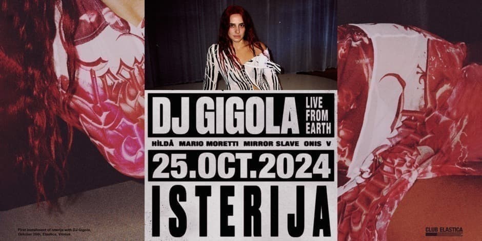 ISTERIJA: DJ GIGOLA, HILDA, MARIO MORETTI, MIRROR SLAVE, ONIS, V