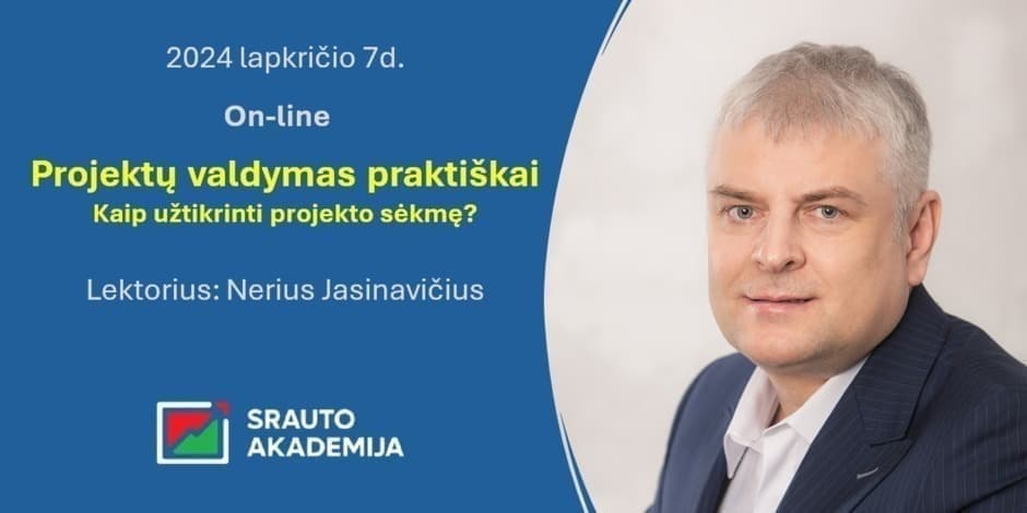 Projektų valdymas praktiškai