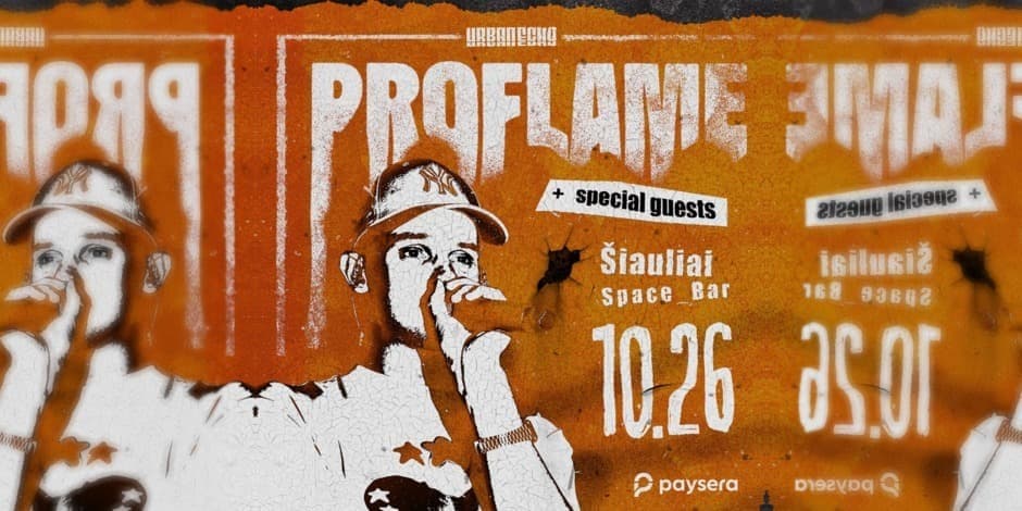 PROFLAME | URBAN ECHO | ŠIAULIAI