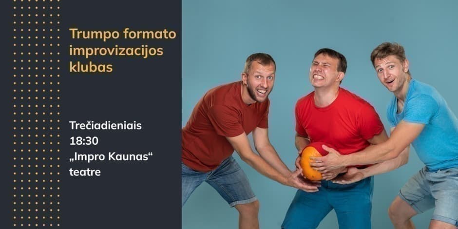 Trumpo formato ("short form") improvizacijos klubas trečiadieniais