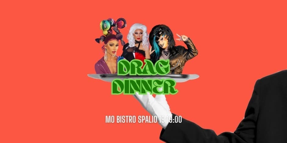 DRAG DINNER: Aura More, Edma, Mama Ruz