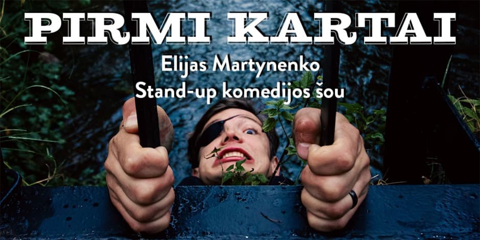 Elijo Martynenko stand-up komedijos šou "Pirmi kartai"