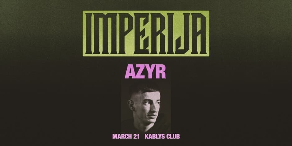 IMPERIJA: AZYR