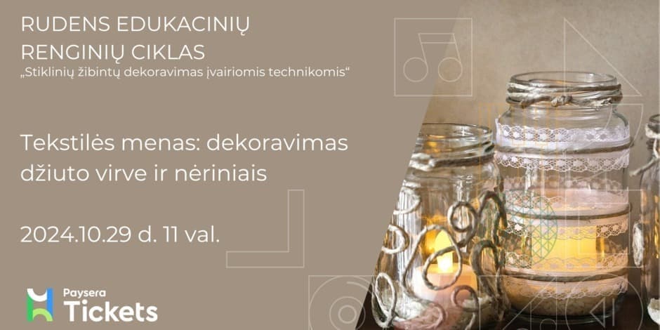 Tekstilės menas: dekoravimas džiuto virve ir nėriniais