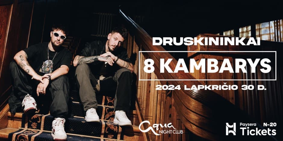 8 Kambarys koncertas | Druskininkai | Aqua Night Club (N-20)