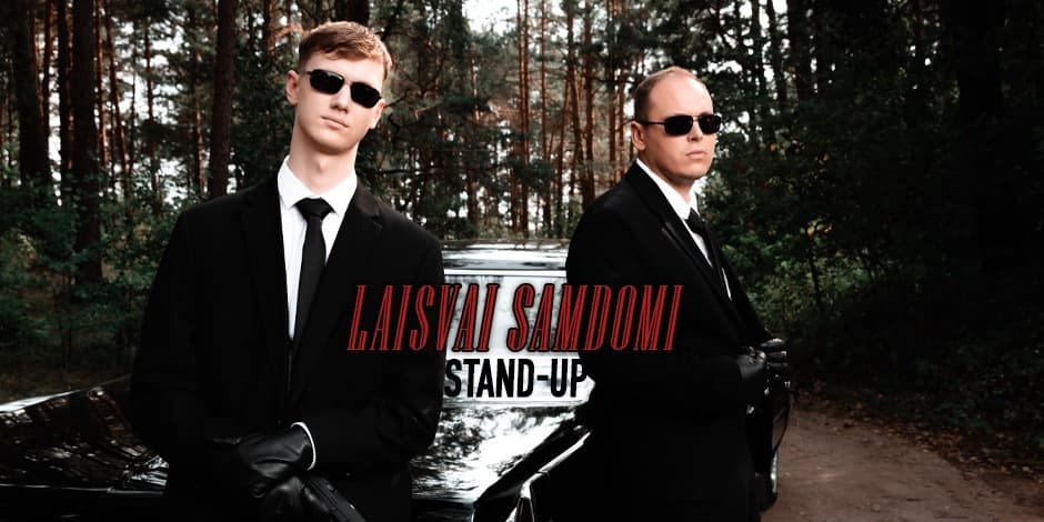 “Laisvai samdomi” Stand-up (Kazlų Rūda)